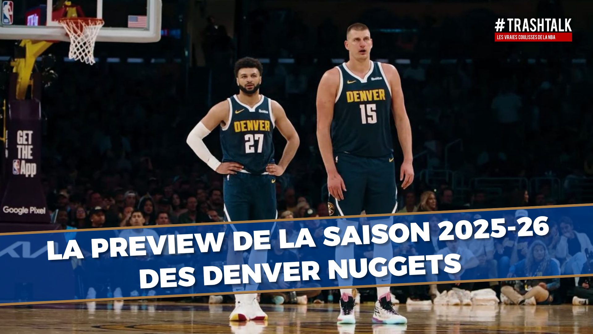 Denveras Nuggets, 2025.-26. Gada sezonas lielais priekšskatījums