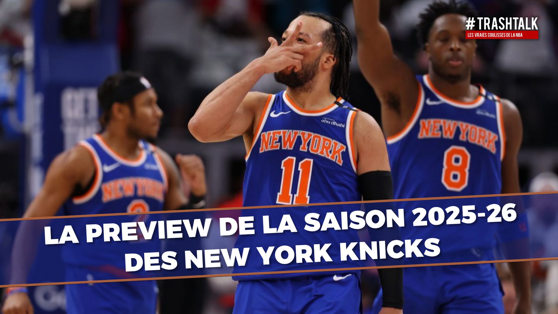 Ņujorkas Knicks, 2025.-26. Gada lielais priekšskatījums