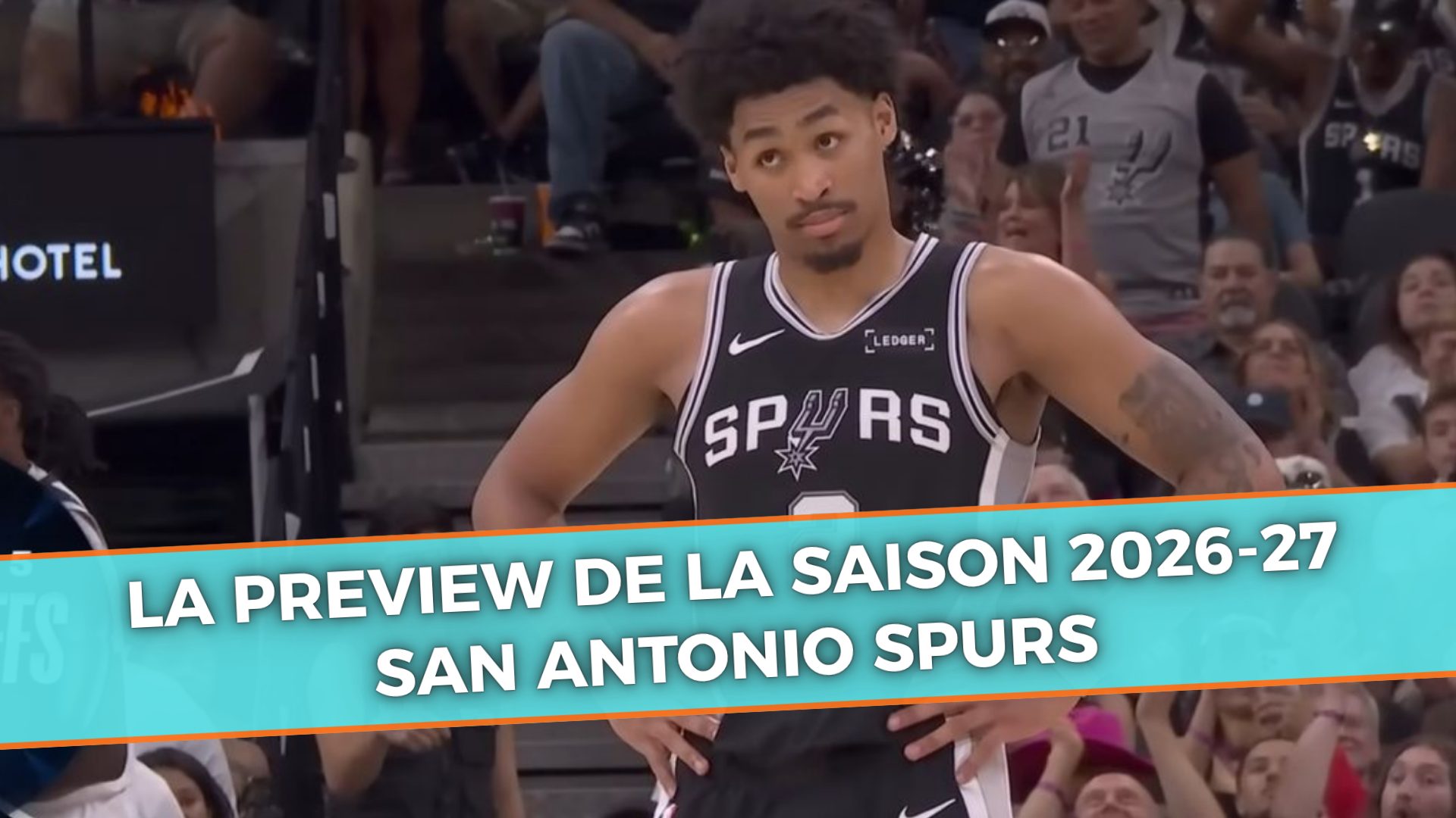 Sanantonio Spurs, 2026.–2027. gada sezonas lielais priekšskatījums